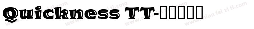 Quickness TT字体转换